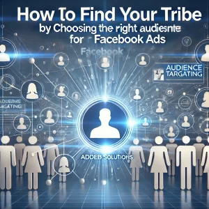 Audience for Facebook Ads